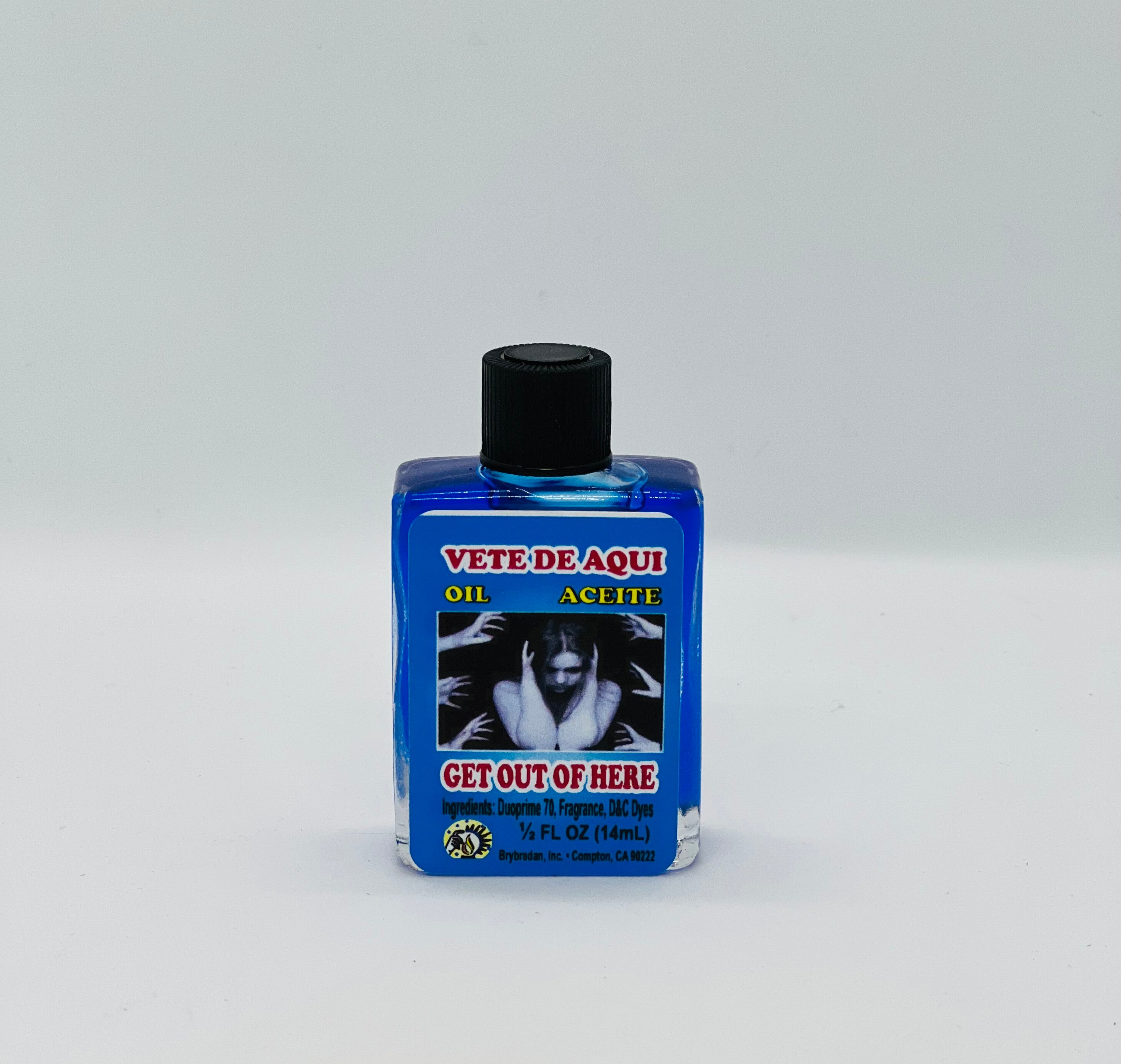 Vete de Aquí (Get Out of Here) – Spiritual Oil