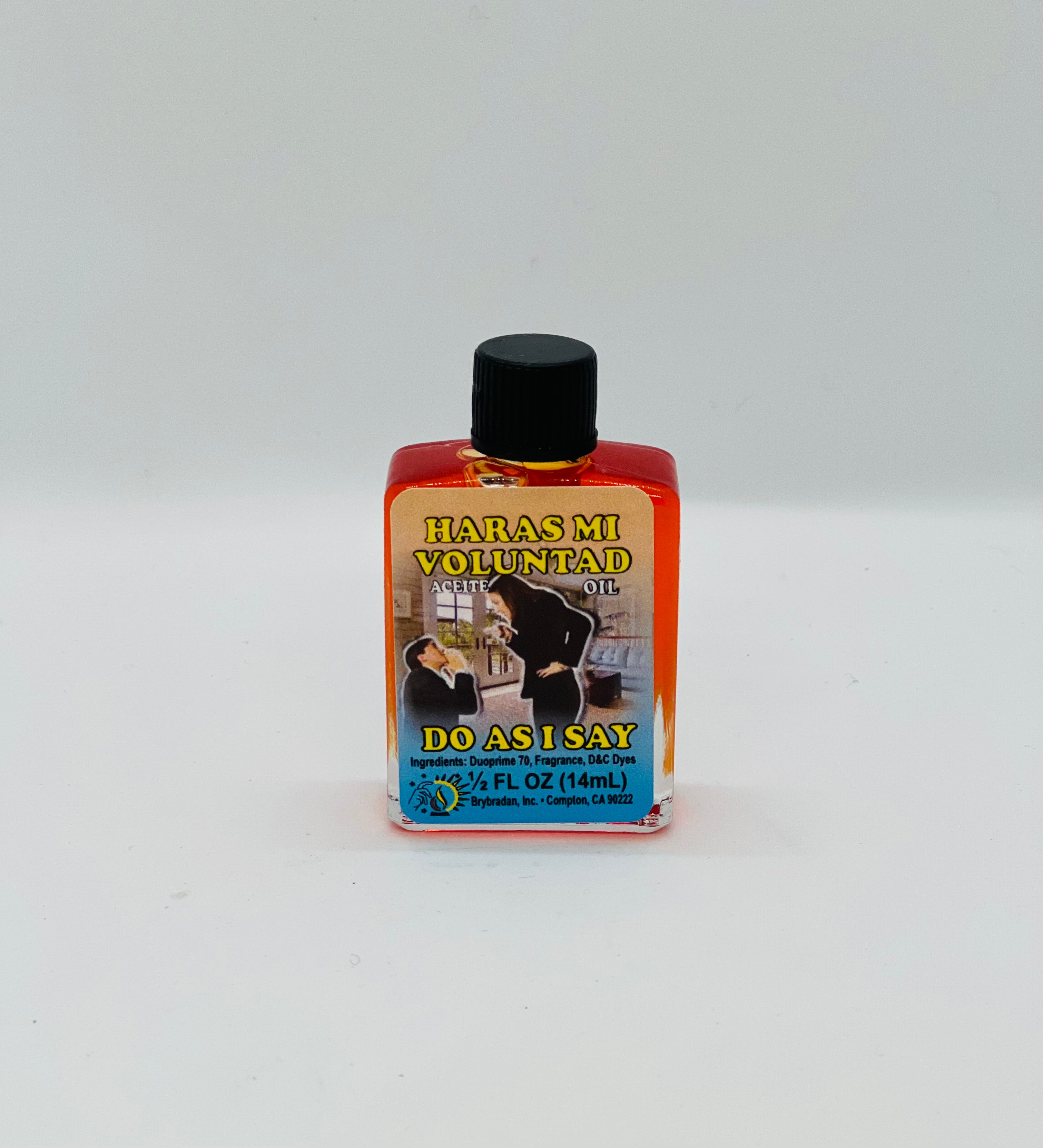 Harás Mi Voluntad (Do As I Say) – Spiritual Oil